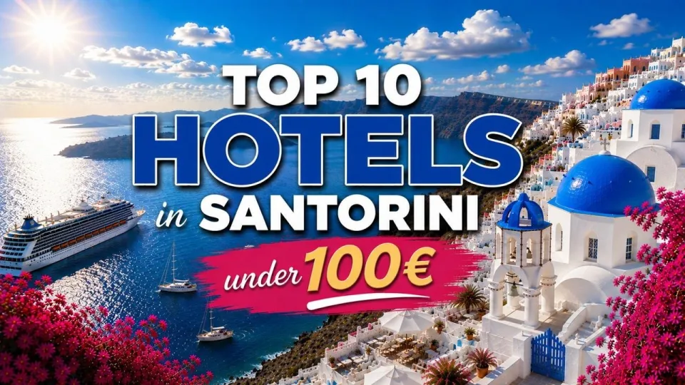 Where to Stay in Santorini Best Budget Hotels